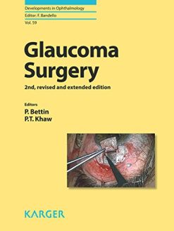 Glaucoma Surgery (Developments in Ophthalmology, Vol. 59) (PDF)