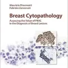 Breast Cytopathology: Assessing the Value of Fnac in the Diagnosis of Breast Lesions (Monographs in Clinical Cytology) (EPUB)