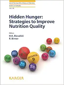 Hidden Hunger: Strategies to Improve Nutrition Quality (World Review of Nutrition and Dietetics) (Original PDF from Publisher)