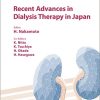 Recent Advances in Dialysis Therapy in Japan (Contributions to Nephrology, Vol. 196) (Original PDF from Publisher)