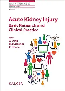 Acute Kidney Injury: Basic Research and Clinical Practice (Contributions to Nephrology) (EPUB)