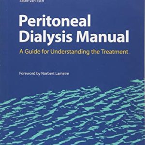 Peritoneal Dialysis Manual: A Guide for Understanding the Treatment (Original PDF from Publisher)