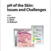 pH of the Skin: Issues and Challenges (Current Problems in Dermatology, Vol. 54) (Original PDF from Publisher)