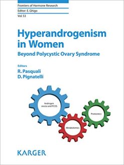 Hyperandrogenism in Women: Beyond Polycystic Ovary Syndrome (Frontiers of Hormone Research, Vol. 53) (Original PDF from Publisher)