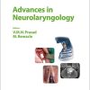 Advances in Neurolaryngology (Advances in Oto-Rhino-Laryngology, Vol. 85) (Original PDF from Publisher)