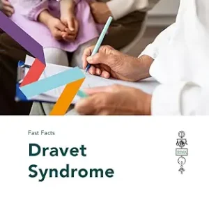 Fast Facts: Dravet Syndrome (Original PDF from Publisher)