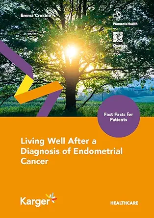 Fast Facts for Patients: Living Well After a Diagnosis of Endometrial Cancer (EPUB)