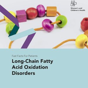 Fast Facts: Long-Chain Fatty Acid Oxidation Disorders for Patients (EPUB)