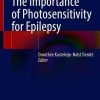 The Importance of Photosensitivity for Epilepsy (Original PDF from Publisher)
