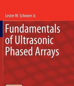 Fundamentals of Ultrasonic Phased Arrays