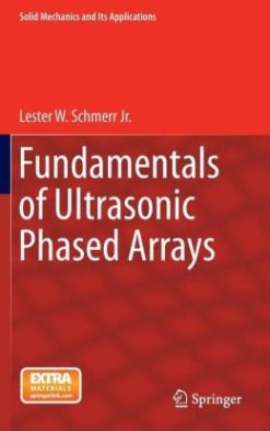 Fundamentals of Ultrasonic Phased Arrays