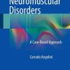 Genetic Neuromuscular Disorders: A Case-Based Approach