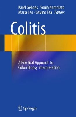 Colitis: A Practical Approach to Colon Biopsy Interpretation (Original PDF from Publisher)