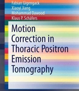 Motion Correction in Thoracic Positron Emission Tomography