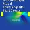Echocardiographic Atlas of Adult Congenital Heart Disease