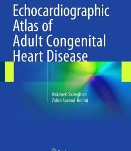 Echocardiographic Atlas of Adult Congenital Heart Disease