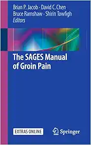 The SAGES Manual of Groin Pain (Original PDF from Publisher)