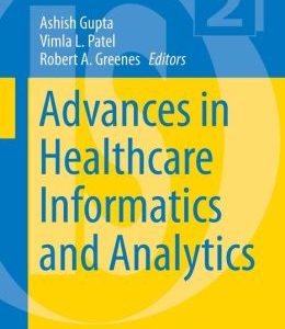 Advances in Healthcare Informatics and Analytics (Original PDF from Publisher)