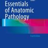 Essentials of Anatomic Pathology, 4th Edition (Original PDF from Publisher)