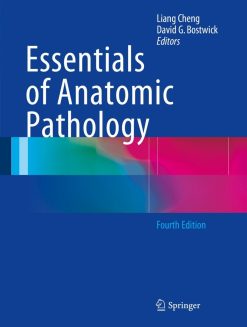 Essentials of Anatomic Pathology, 4th Edition (Original PDF from Publisher)