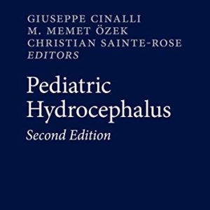 Pediatric Hydrocephalus, 2nd Edition (Original PDF from Publisher)