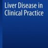 Liver Disease in Clinical Practice (Original PDF from Publisher)