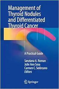 Management of Thyroid Nodules and Differentiated Thyroid Cancer: A Practical Guide (EPUB)