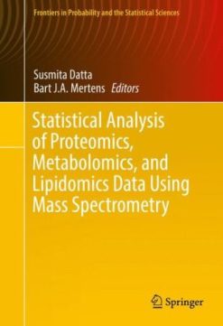 Statistical Analysis of Proteomics, Metabolomics, and Lipidomics Data Using Mass Spectrometry (Original PDF from Publisher)