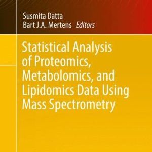 Statistical Analysis of Proteomics, Metabolomics, and Lipidomics Data Using Mass Spectrometry (Original PDF from Publisher)