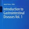 Introduction to gastrointestinal diseases Vol. 1 (Original PDF from Publisher)