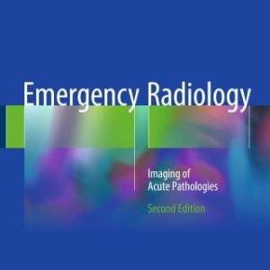 Emergency Radiology, 2nd Edition (Original PDF from Publisher)