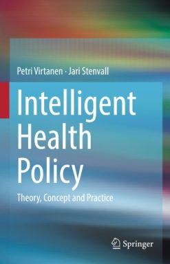 Intelligent Health Policy (Original PDF from Publisher)