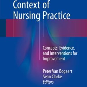 The Organizational Context of Nursing Practice (Original PDF from Publisher)