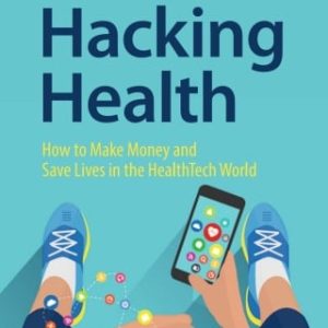 Hacking Health (Original PDF from Publisher)