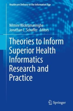 Theories to Inform Superior Health Informatics Research and Practice (EPUB)