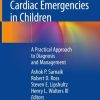Cardiac Emergencies in Children (Original PDF from Publisher)