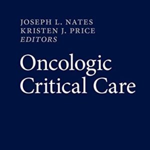 Oncologic Critical Care (Original PDF from Publisher)