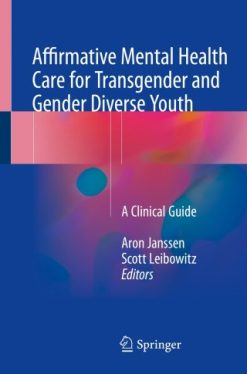Affirmative Mental Health Care for Transgender and Gender Diverse Youth (Original PDF from Publisher)
