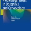 Medicolegal Issues in Obstetrics and Gynaecology (Original PDF from Publisher)