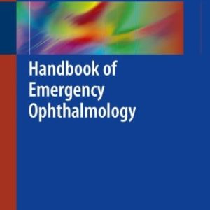 Handbook of Emergency Ophthalmology (Original PDF from Publisher)