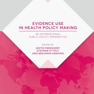 Evidence Use in Health Policy Making: An International Public Policy Perspective (International Series on Public Policy) (Original PDF from Publisher)