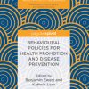 Behavioural Policies for Health Promotion and Disease Prevention (Original PDF from Publisher)