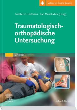 Traumatologisch-Orthopädische Untersuchung, 2nd edition (Original PDF from Publisher)