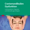 Craniomandibuläre Dysfunktion: Interdisziplinäre Diagnose- und Behandlungsstrategien, 5th Edition (True PDF from Publisher)