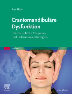Craniomandibuläre Dysfunktion: Interdisziplinäre Diagnose- und Behandlungsstrategien, 5th Edition (True PDF from Publisher)