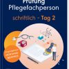 Prüfung Pflegefachperson Tag 2 schriftlich (True PDF from Publisher)