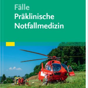 Fälle Präklinische Notfallmedizin (True PDF from Publisher)