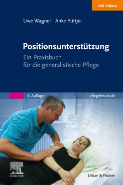 Positionsunterstützung: Ein Praxisbuch für die Pflege, 3rd Edition (True PDF from Publisher)
