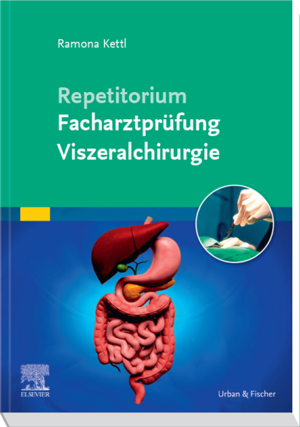 Repetitorium Facharztprüfung Viszeralchirurgie (True PDF from Publisher)