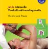 Janda Manuelle Muskelfunktionsdiagnostik: Theorie und Praxis, 7th Edition (True PDF from Publisher)